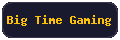 big-time-gaming